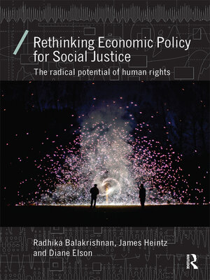 cover image of Rethinking Economic Policy for Social Justice